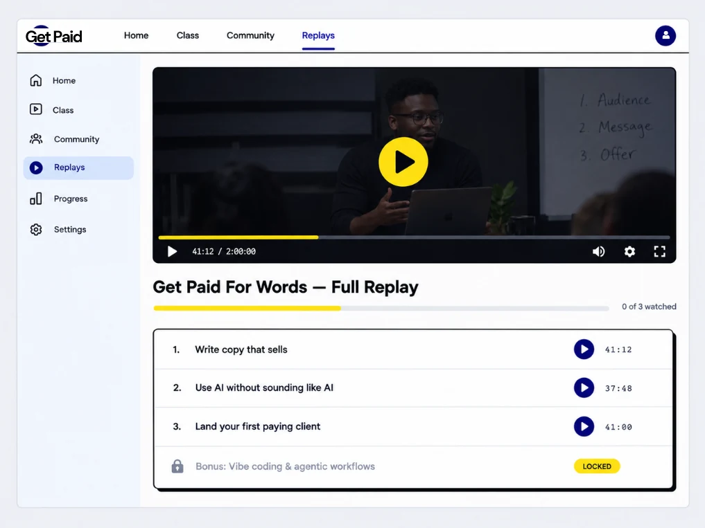 The Get Paid For Words replay portal — three lessons and a locked bonus